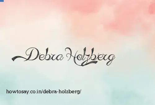 Debra Holzberg