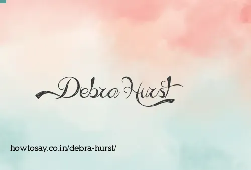 Debra Hurst