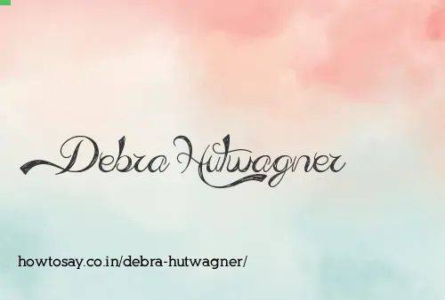 Debra Hutwagner