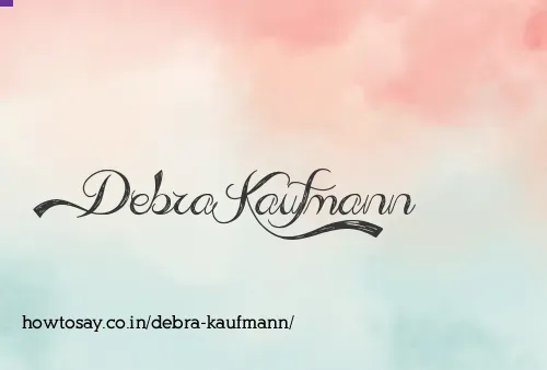 Debra Kaufmann