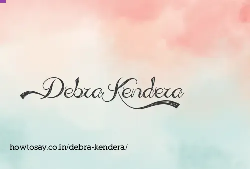 Debra Kendera