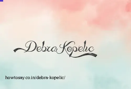 Debra Kopelic
