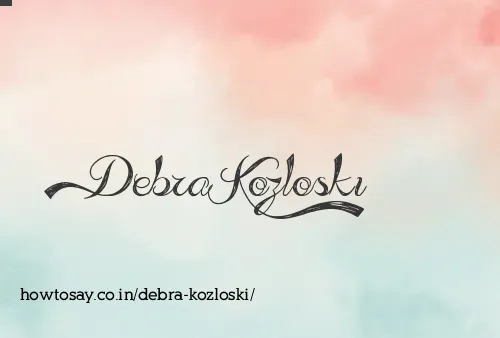 Debra Kozloski