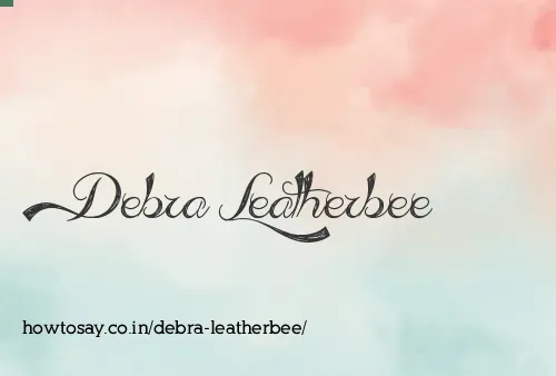 Debra Leatherbee