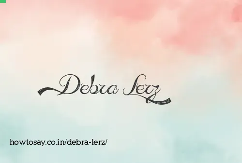 Debra Lerz