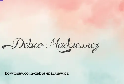 Debra Markiewicz
