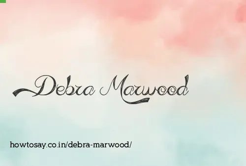 Debra Marwood