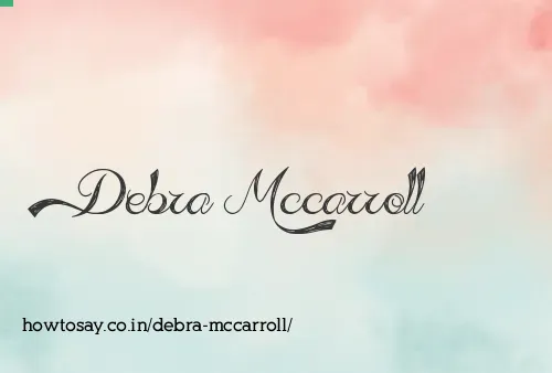 Debra Mccarroll