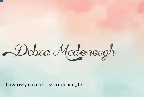 Debra Mcdonough