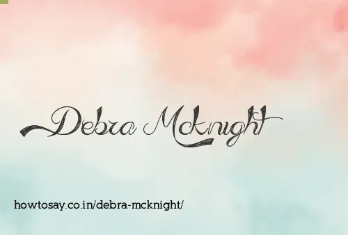 Debra Mcknight