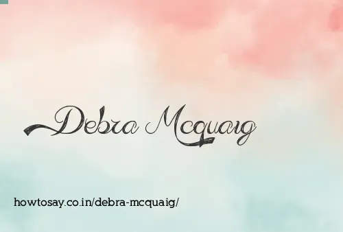 Debra Mcquaig