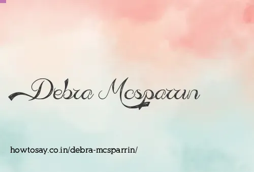 Debra Mcsparrin