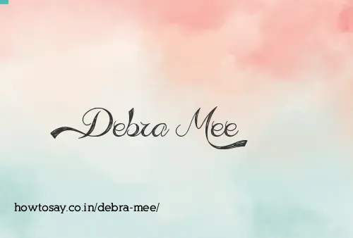 Debra Mee