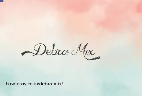 Debra Mix