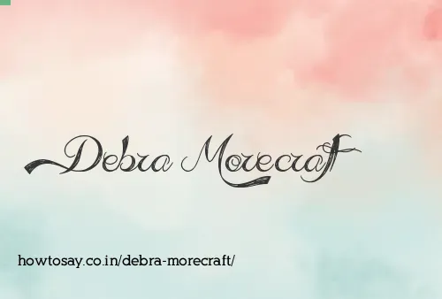 Debra Morecraft