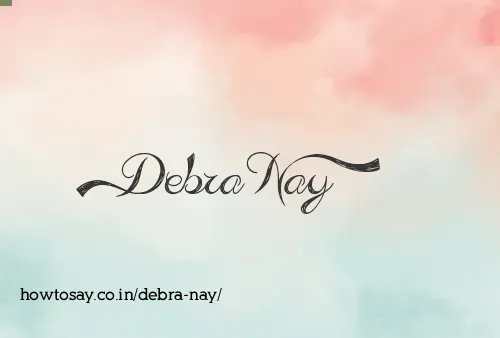 Debra Nay