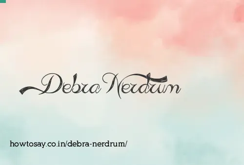 Debra Nerdrum