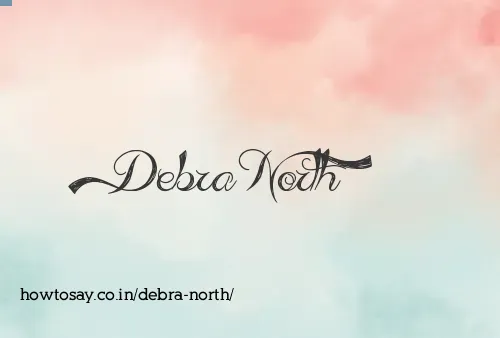 Debra North