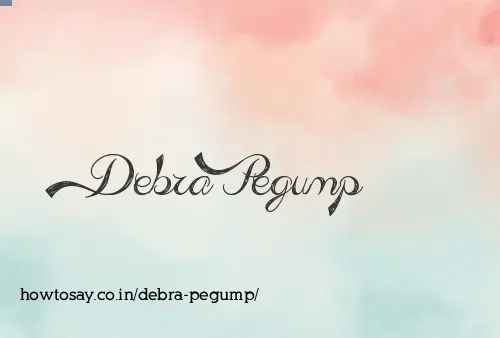 Debra Pegump