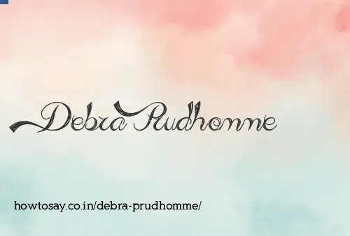 Debra Prudhomme