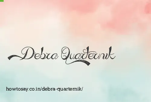 Debra Quarternik