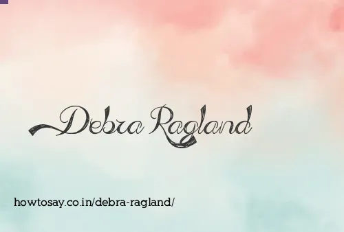 Debra Ragland
