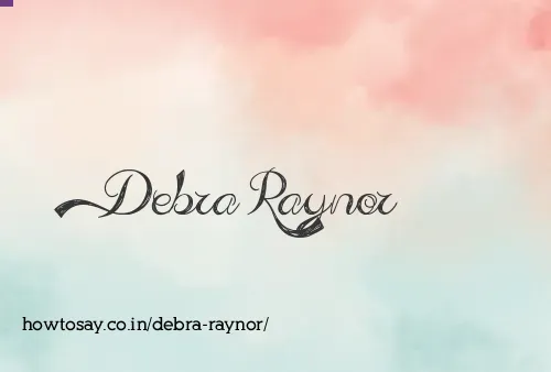 Debra Raynor
