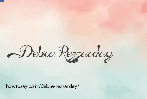 Debra Rezzarday