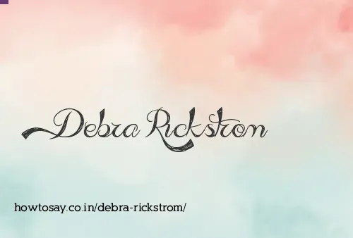 Debra Rickstrom