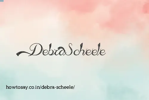 Debra Scheele