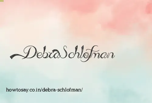 Debra Schlofman