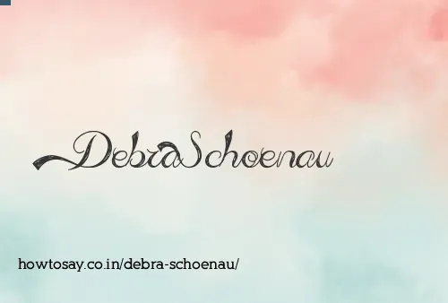 Debra Schoenau
