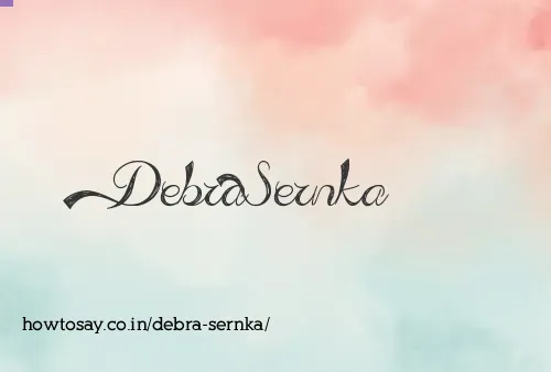 Debra Sernka