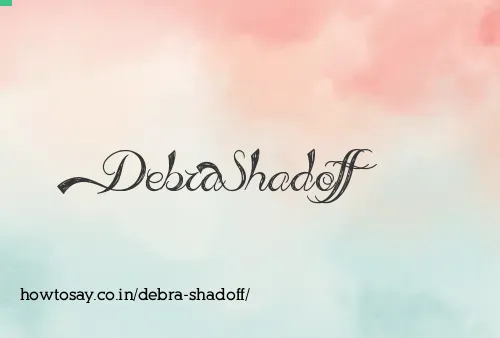 Debra Shadoff