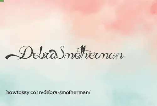 Debra Smotherman