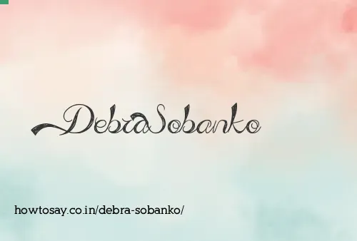Debra Sobanko