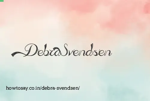 Debra Svendsen