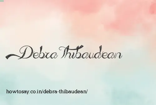 Debra Thibaudean