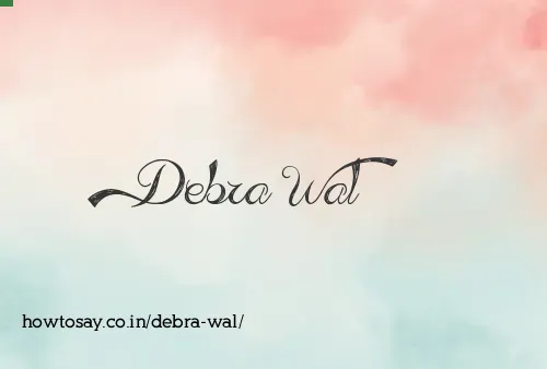 Debra Wal