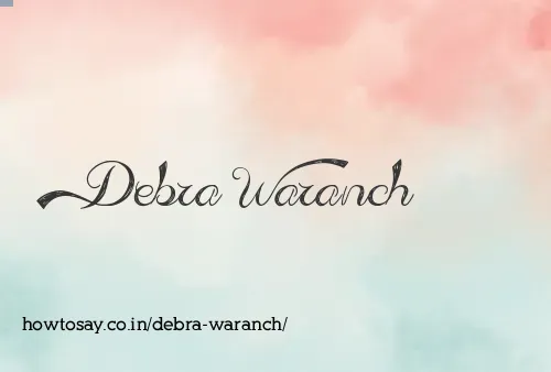 Debra Waranch