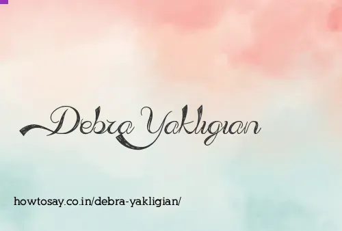 Debra Yakligian