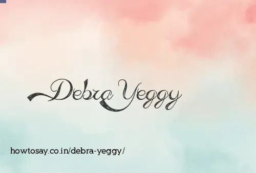 Debra Yeggy