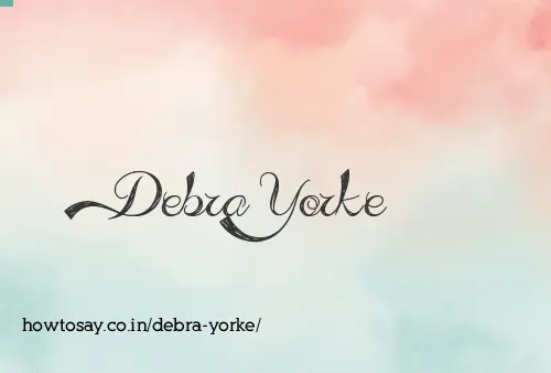 Debra Yorke