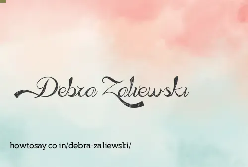 Debra Zaliewski