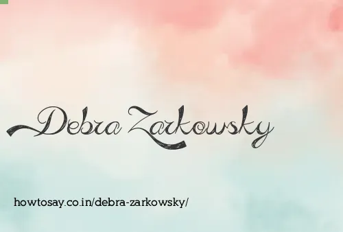 Debra Zarkowsky