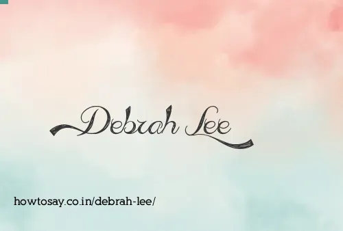 Debrah Lee