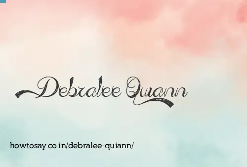 Debralee Quiann