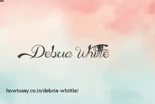 Debria Whittle