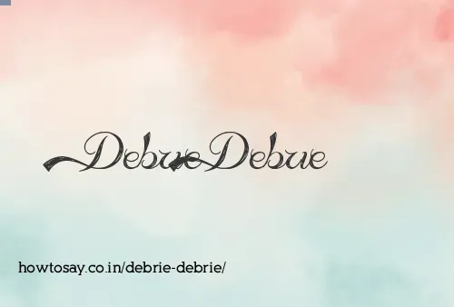 Debrie Debrie