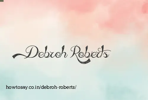 Debroh Roberts
